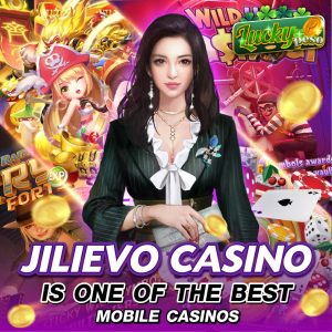 Read more about the article JILIEVO Casino of the best mobile casino in Philipines